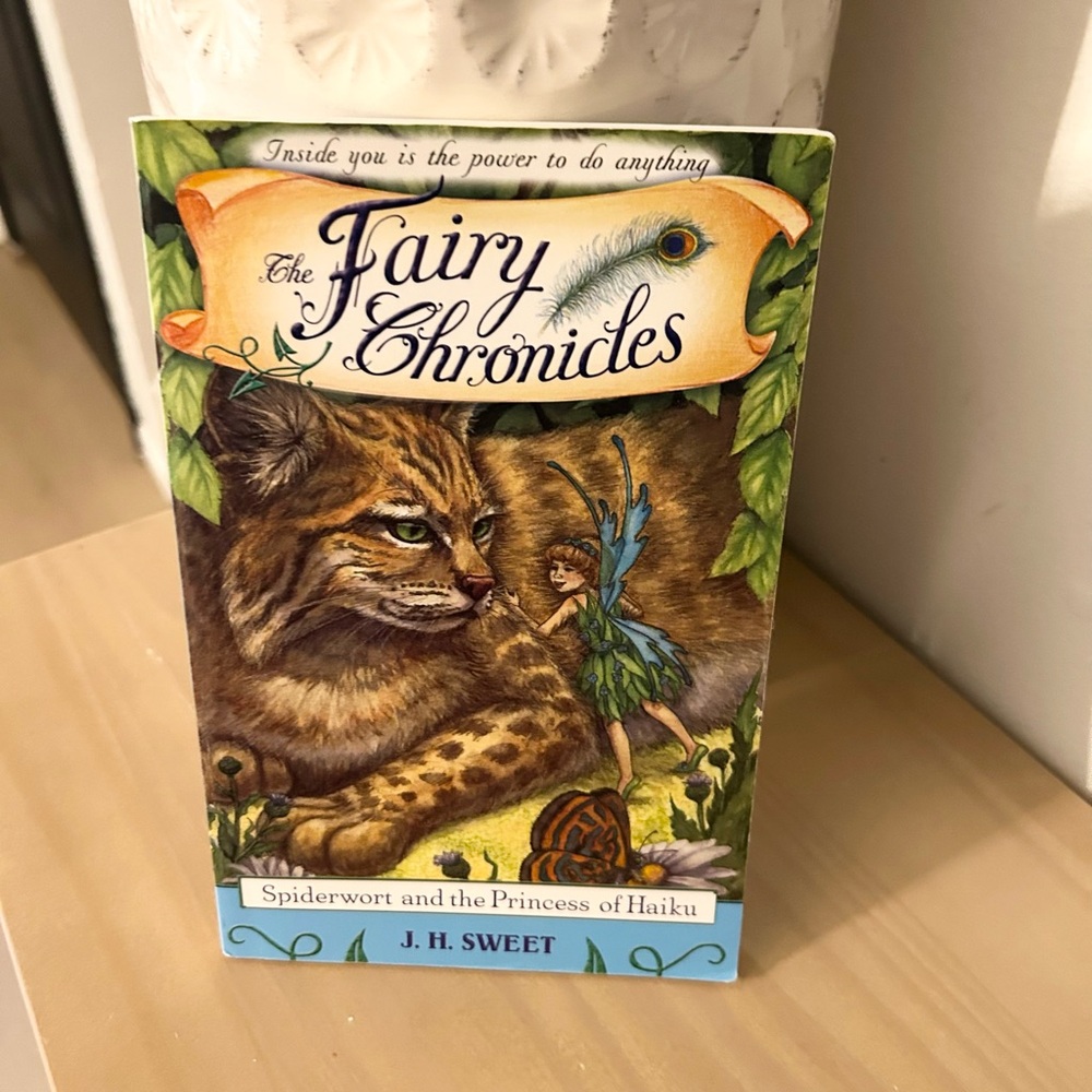 The Fairy Chronicles Spiderwort & Princess of Haiku Paperback